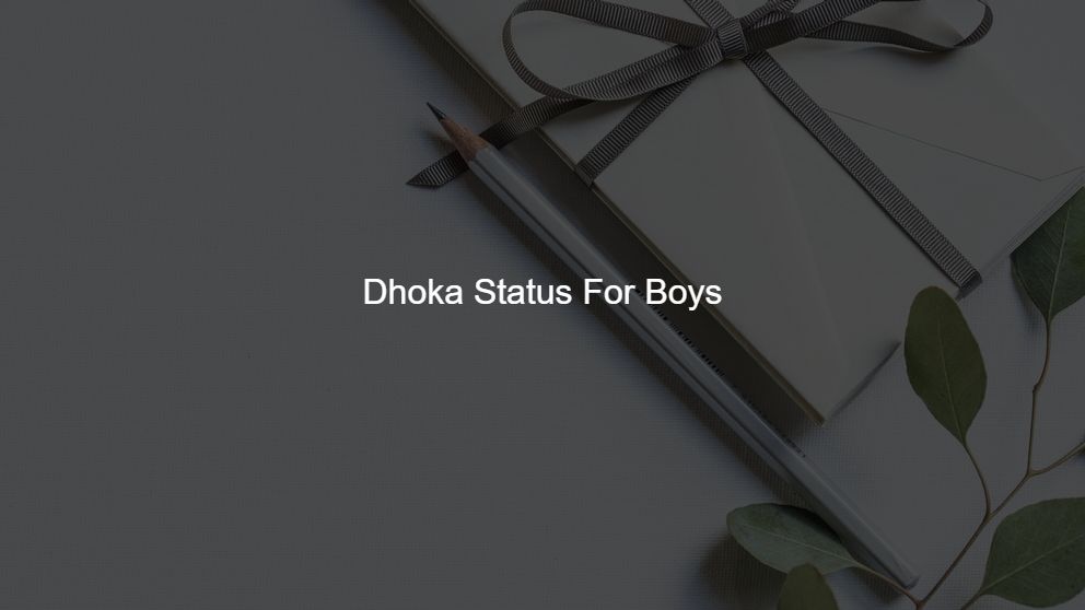 dhoka whatsapp status in hindi