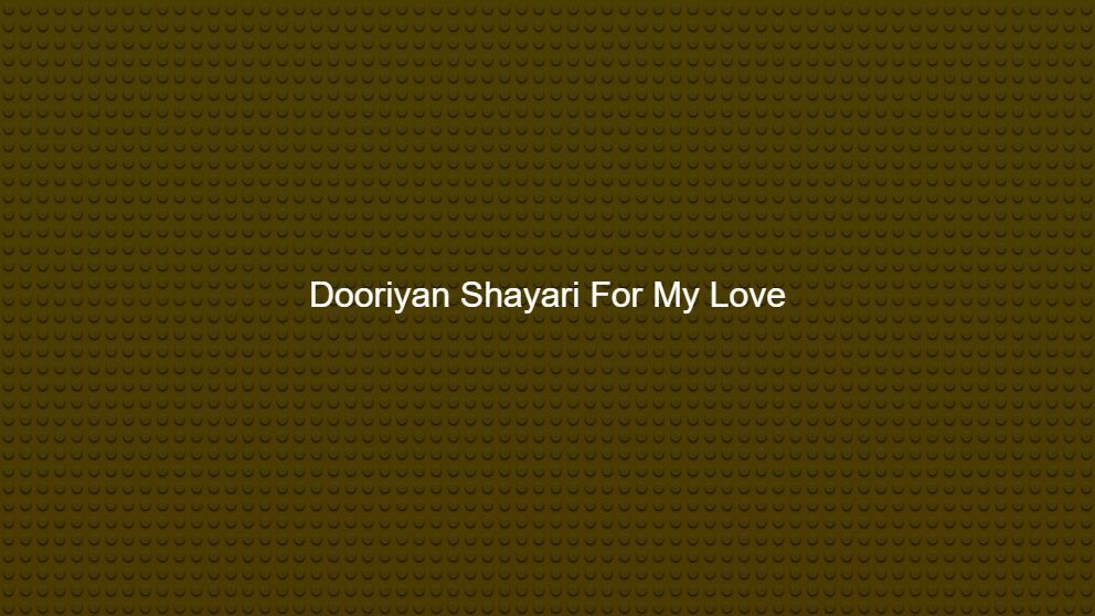 dooriyan shayari with pic
