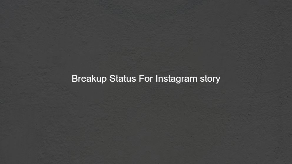 girl breakup status