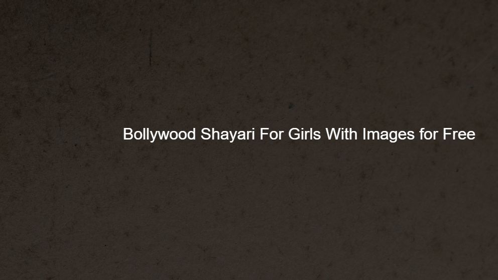 Bollywood Shayari For Girls With Images for Free