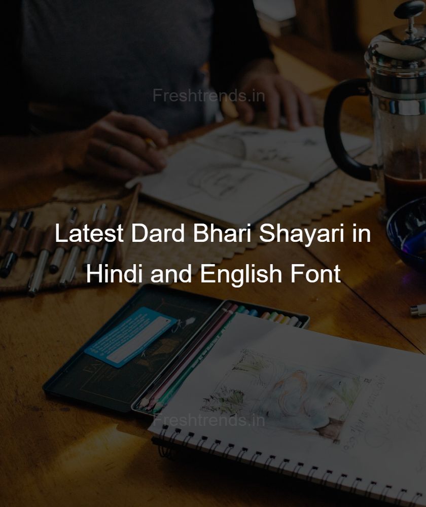 dard bhari shayari status
