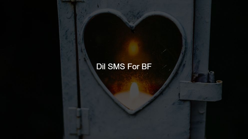 Dil SMS For BF