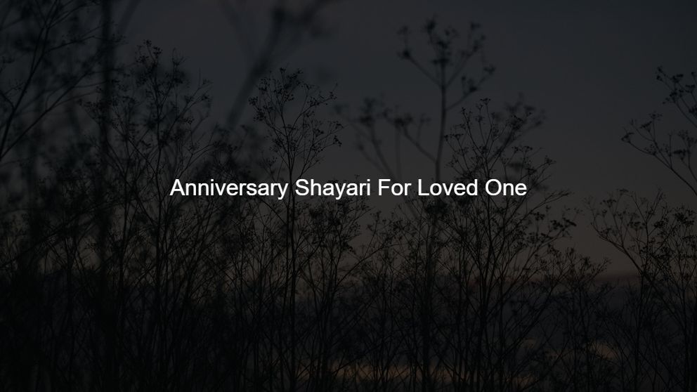 Best 125 Anniversary Shayari For Soul Mate