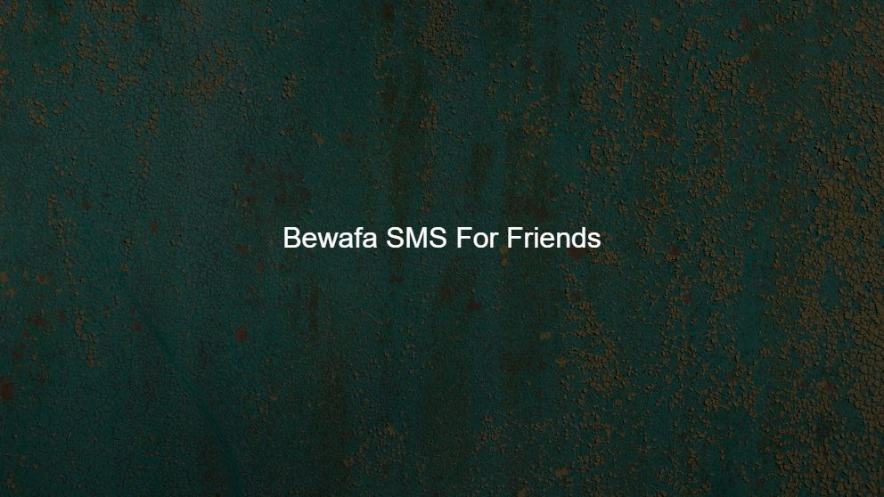 bewafa sms in english for boyfriend