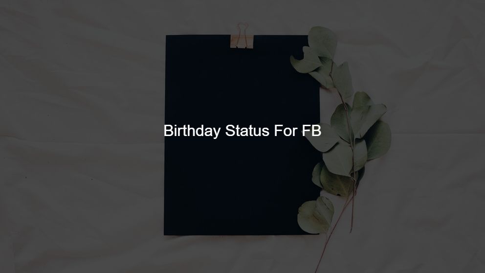 birthday status video