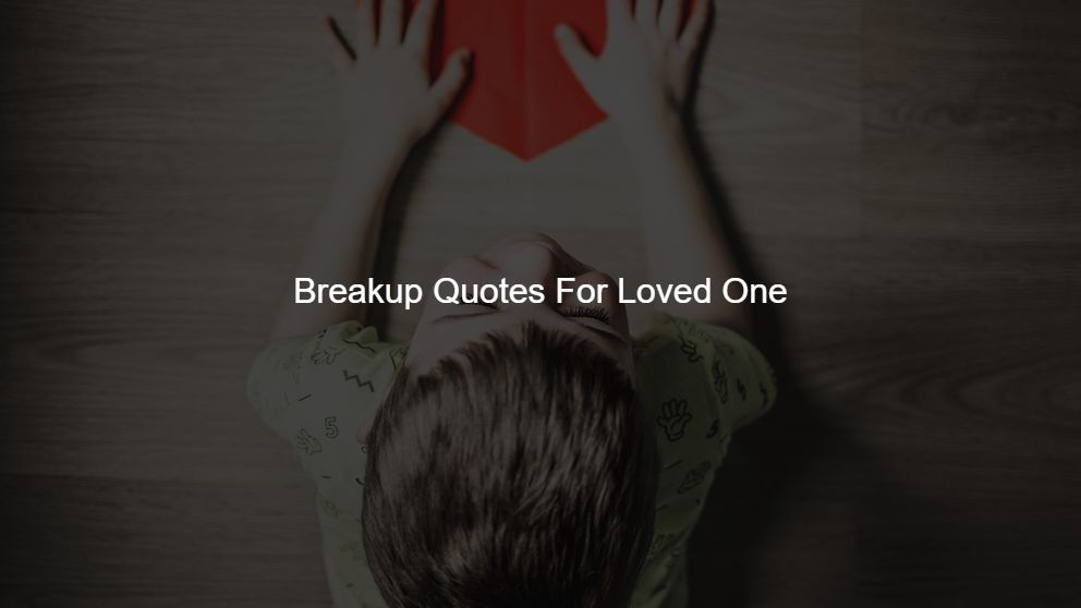 Latest 450 Breakup Quotes For Men