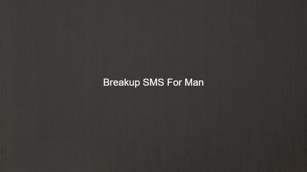breakup sms in 2 line 2016