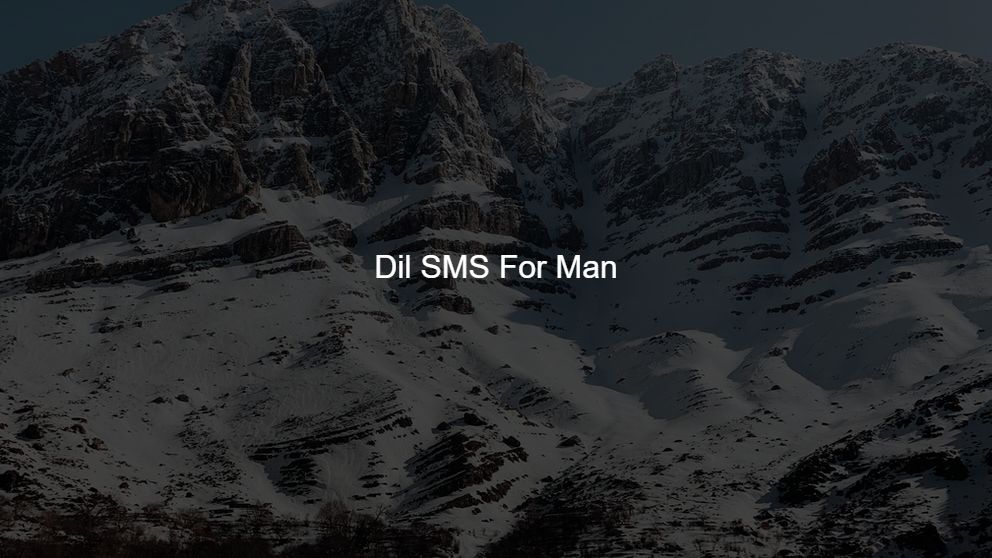 Top 400 Dil SMS For Man