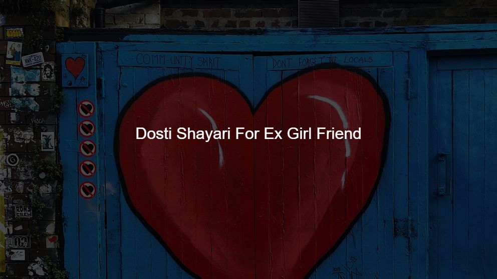 Latest 475 Dosti Shayari For Ex Girl Friend