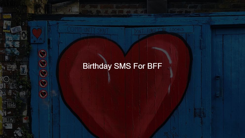 Best 150 Birthday SMS For BFF
