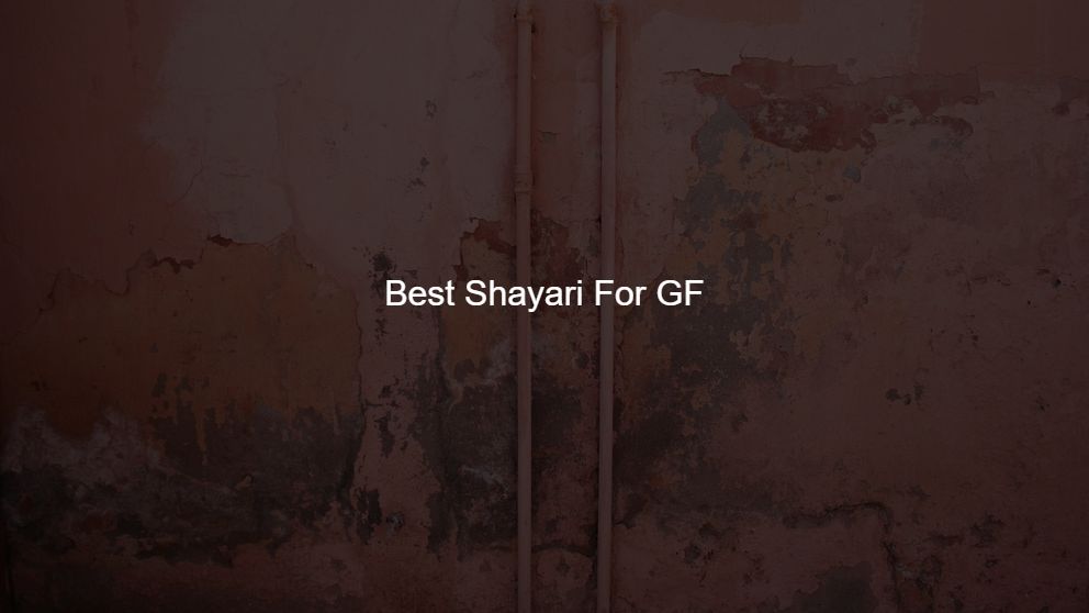 Latest 50 Best Shayari For GF