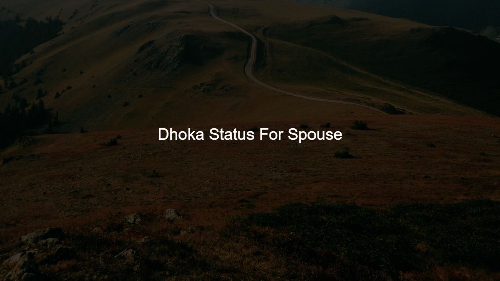 status on dhoka